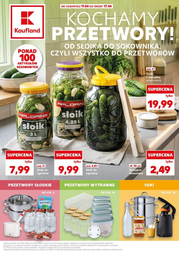  Kaufland gazetka promocyjna od 11 czerwca 2026 aktualna - Wszystko do przetworów w niskich cenach