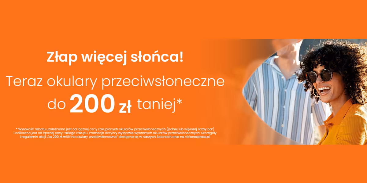 Vision Express: Do -200 zł na okulary przeciwsłoneczne