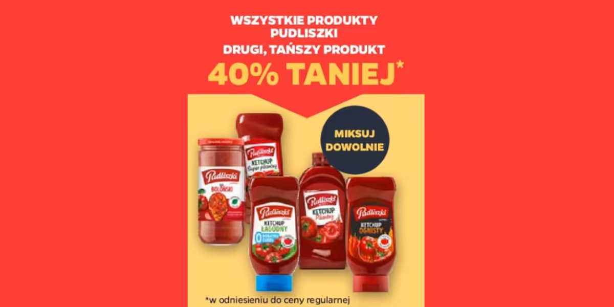 Netto: -40% na wszystkie produkty Pudliszki