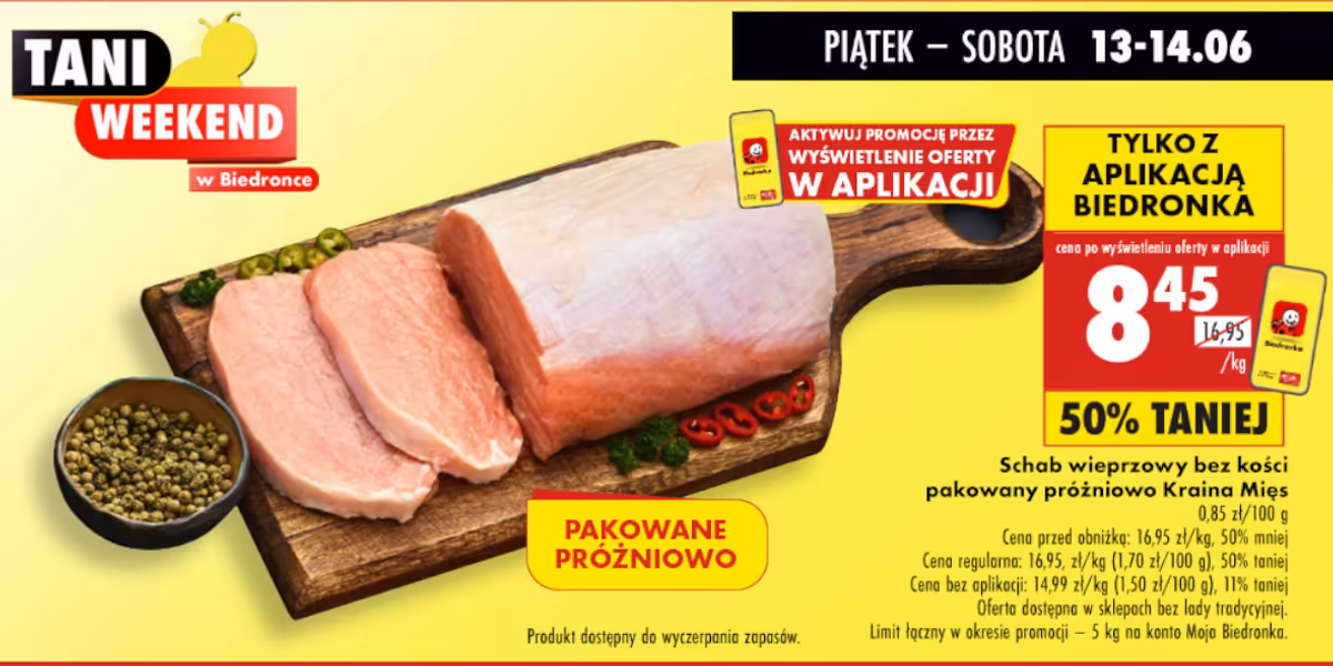 Biedronka: -50% na schab wieprzowy bez kości