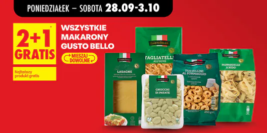 Biedronka: 2+1 GRATIS na wszystkie makarony Gusto Bello 28.09.2026