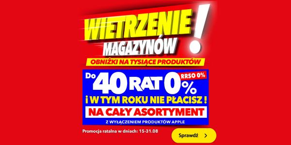 RTV EURO AGD:  Wietrzenie magazynów! 16.08.2024