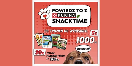 Loterie i Konkursy: Konkurs Powiedz to z Purina SnackTime 30.06.2025