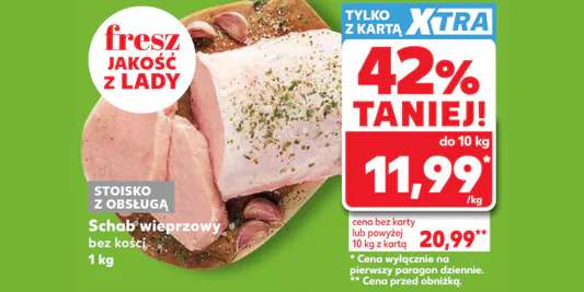 Kaufland: -42% na schab wieprzowy bez kości 03.06.2026