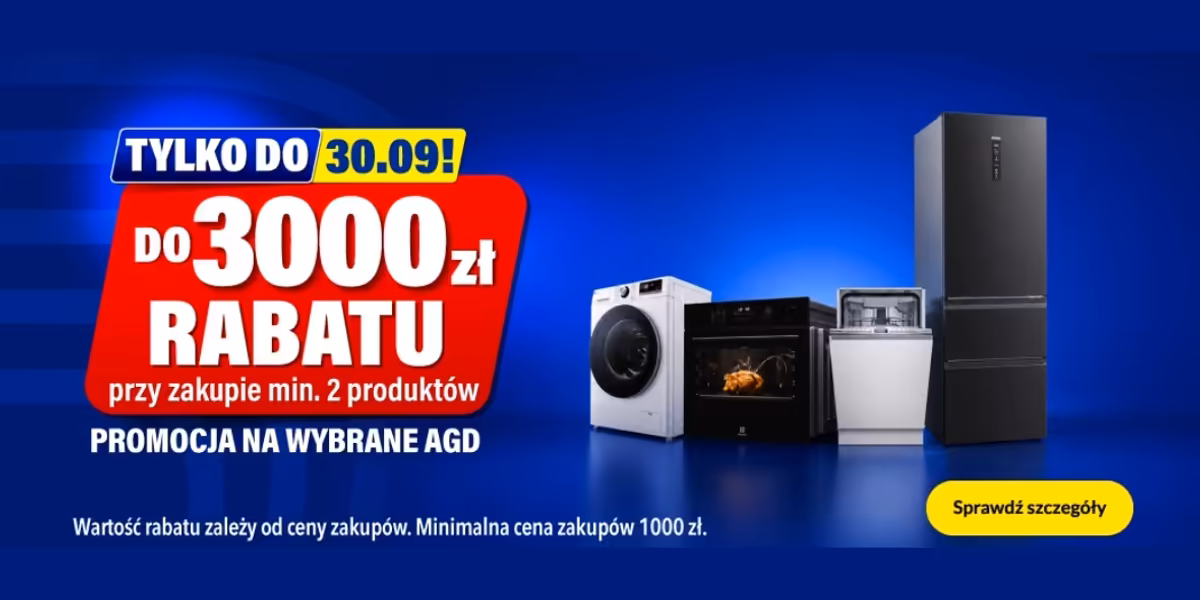 RTV EURO AGD: Do -3000 zł na wybrane AGD