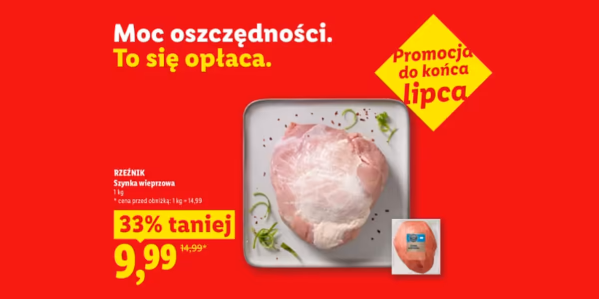Lidl: -33% na szynkę wieprzową