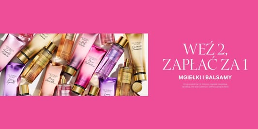 Victoria's Secret: 2 za 1 na mgiełki i balsamy 14.05.2025