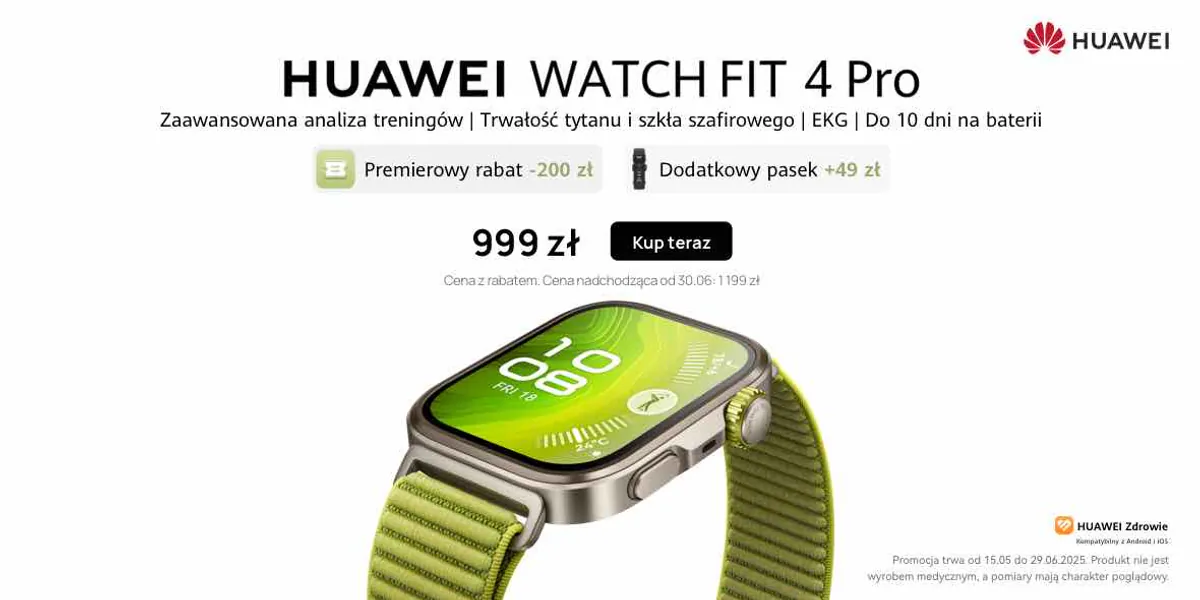 Huawei: PROMOCJE Huawei Watch Fit 4 PRO