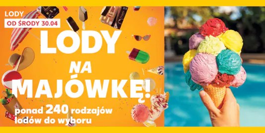 Kaufland:  Lodowe okazje na MAJÓWKĘ 30.04.2025