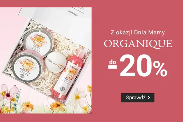 : Do -20% na markę Organique