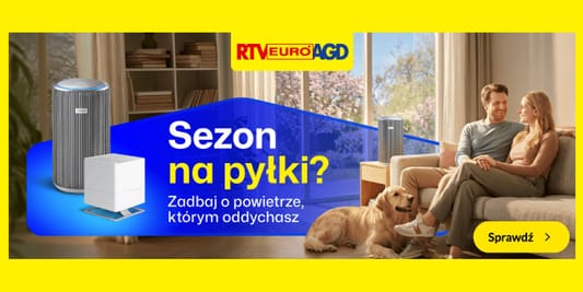 RTV EURO AGD:  Oszyszczacze i nawilżacze w supercenach 26.05.2026