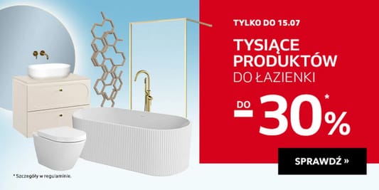 Komfort: Do -30% na produkty do łazienki 09.07.2025