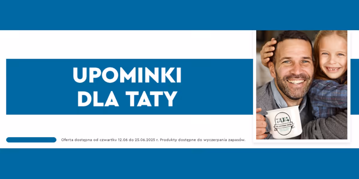 Biedronka: Upominki dla Taty