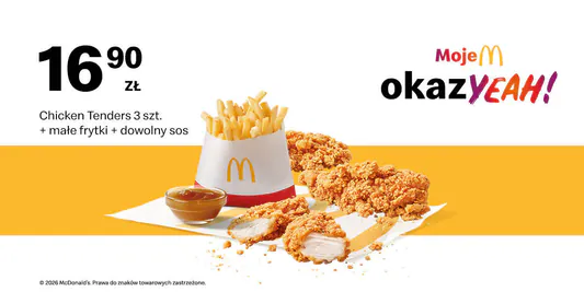 McDonald's: 16,90 zł Chicken Tenders 3 szt.+ małe frytki+ dowolny sos 13.04.2026