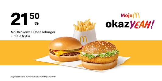 McDonald's: 21,50 zł McChicken® + Cheeseburger + Małe frytki 16.06.2025