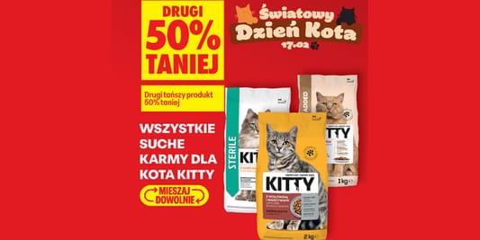 Biedronka: -50% na wszystkie suche karmy dla kota KITTY 16.02.2026