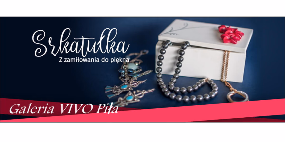 P.H. Szkatułka Ewa Flis: -10% na cały asortyment