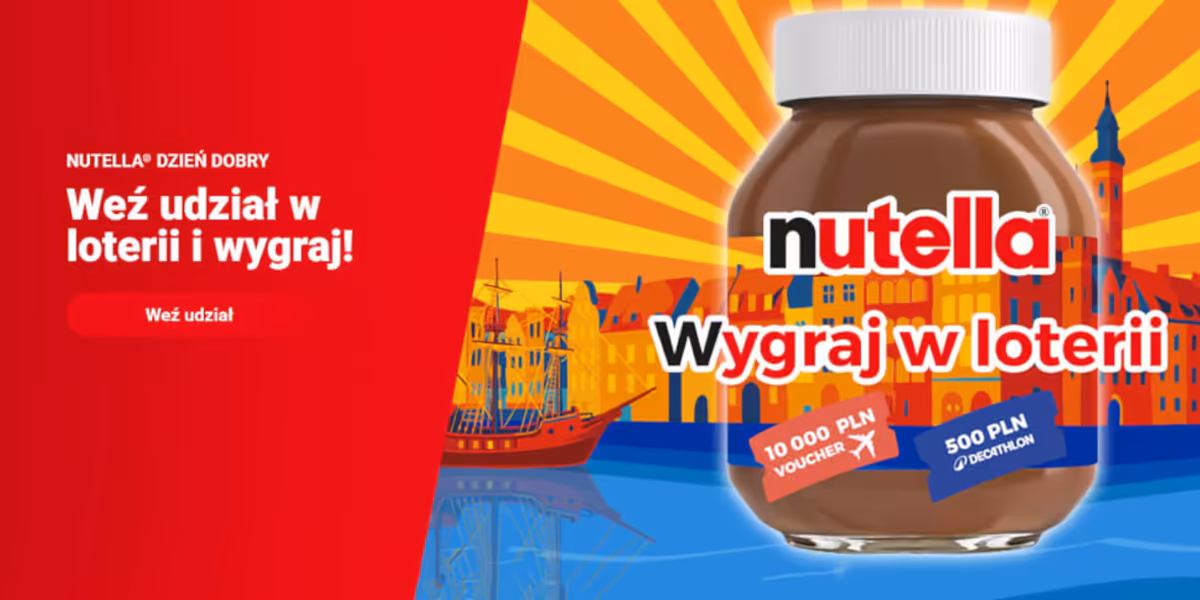 Loterie i Konkursy: Loteria Nutella Dzień Dobry 2026