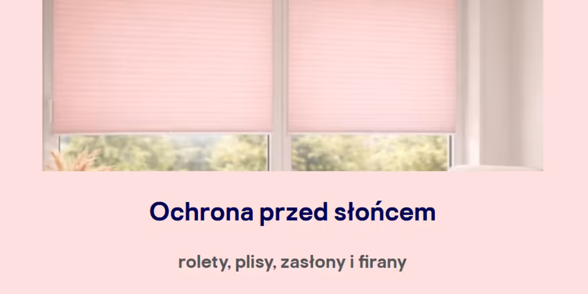 Castorama: Rolety, plisy, zasłony i firany w supercenach