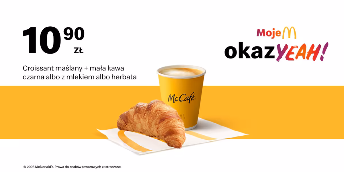 McDonald's: 10,90 zł Croissant maślany + mała kawa