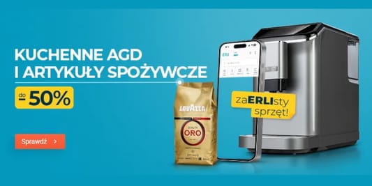ERLI.pl: Do -50% na kuchenne AGD i artykuły spożywcze 12.05.2025