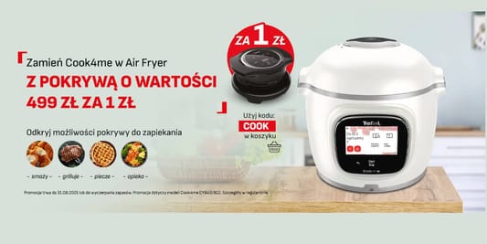 Tefal: 1 zł za pokrywę do zapiekania 13.06.2025