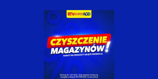 RTV EURO AGD:  Czyszczenie magazynów! 25.04.2025