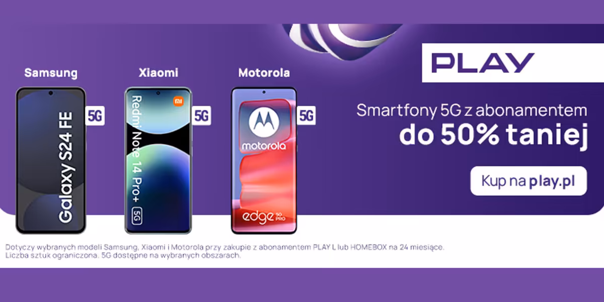 Play: Do -50% na smartfony 5G z abonamentem