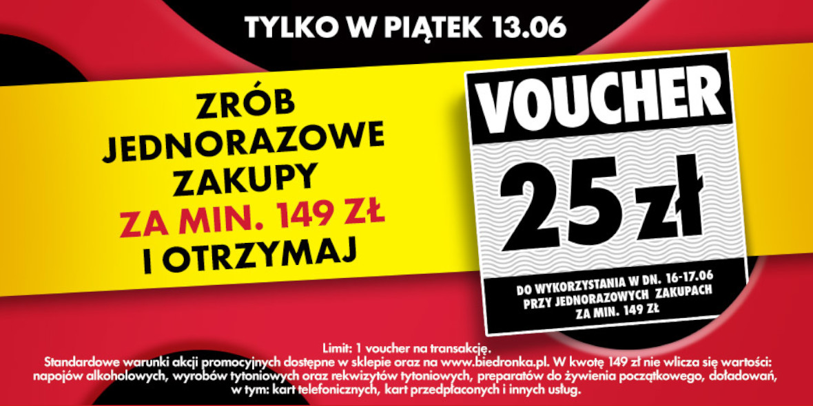 Biedronka: Voucher 25 zł na następne zakupy 13.06.2025
