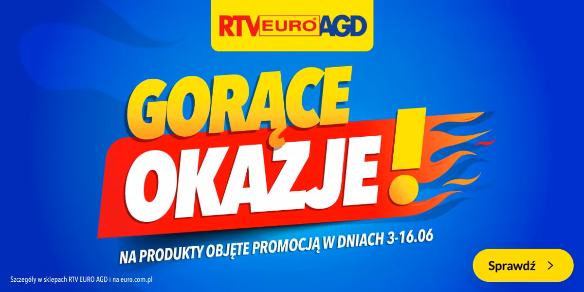 RTV EURO AGD: Gorące okazje!