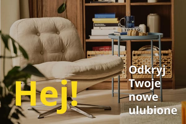 IKEA:  Kup nowości w IKEA i odmień swój dom