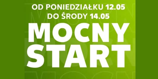 Kaufland:  Mocny Start! 12.05.2025