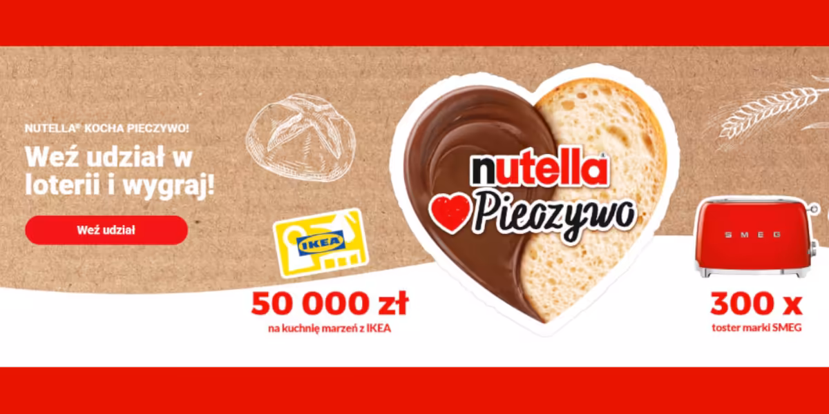 Loterie i Konkursy: Loteria Nutella Kocha Pieczywo 2026
