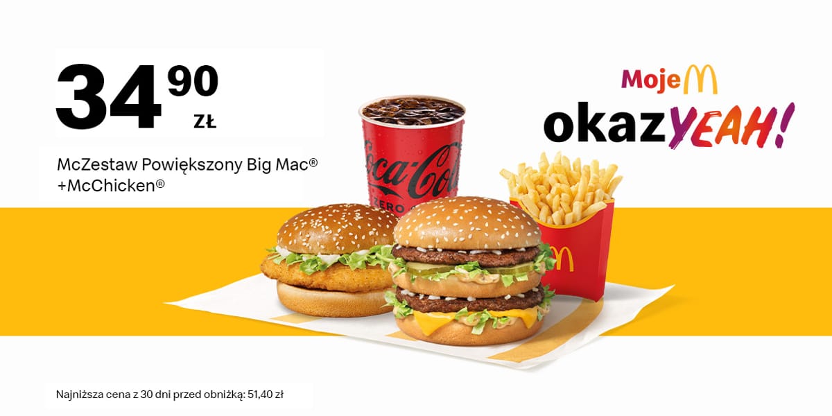 McDonald's: 34,90 zł McZestaw Powiększony BigMac® + McChicken®
