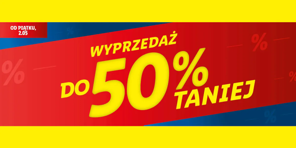 Lidl: Do -50% na wyprzedaży w Lidlu