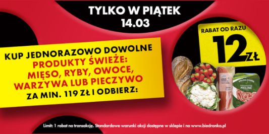 Biedronka: -12 zł na produkty świeże 14.03.2025