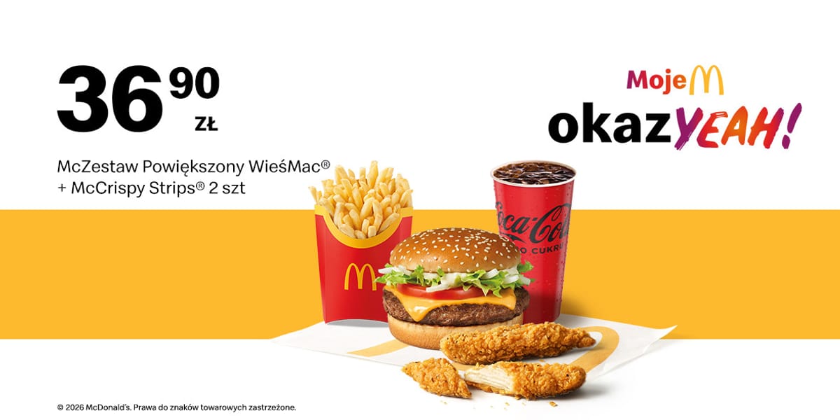 McDonald's: 36,90 zł McZestaw Powiększony WieśMac®+ McCrispy Strips®