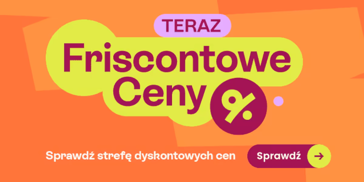 Frisco: Friscontowe Ceny!