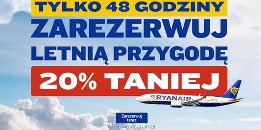 Ryanair: KOD rabatowy -20% na podróże z Ryanair 04.06.2025
