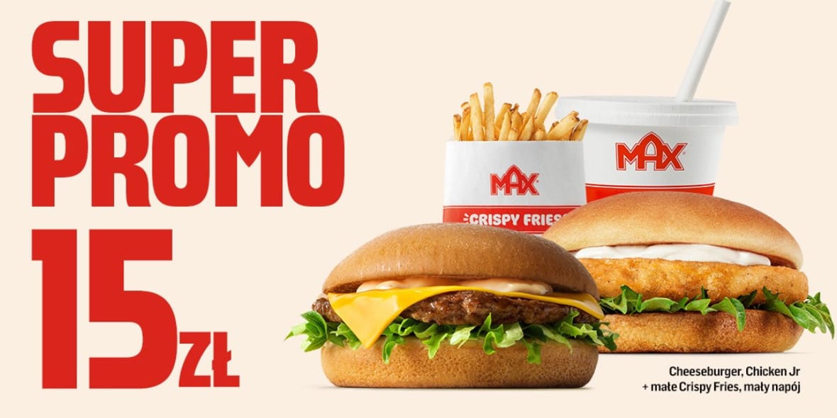MAX Premium Burgers: 15 zł za Super Promo 15.05.2025