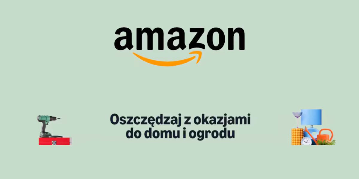Amazon: Dom i Ogród z Amazon