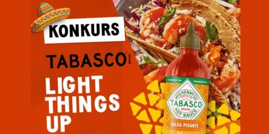 Loterie i Konkursy: Konkurs TABASCO® Brand - LIGHT THINGS UP 04.11.2025