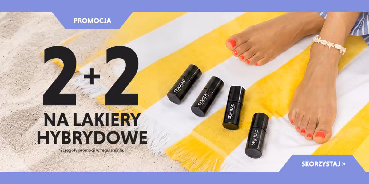 Semilac: 2+2 za 1 zł na lakiery hybrydowe