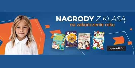 TaniaKsiazka.pl:  Nagrody z klasą na koniec roku szkolnego 24.04.2025