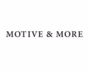 Motive & More