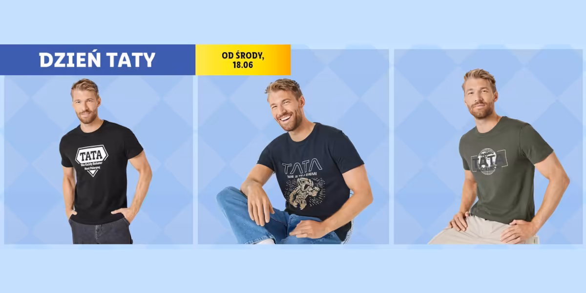 Lidl: Dzień Taty w Lidlu