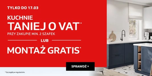 Komfort:  Taniej o VAT lub montaż gratis 18.02.2026