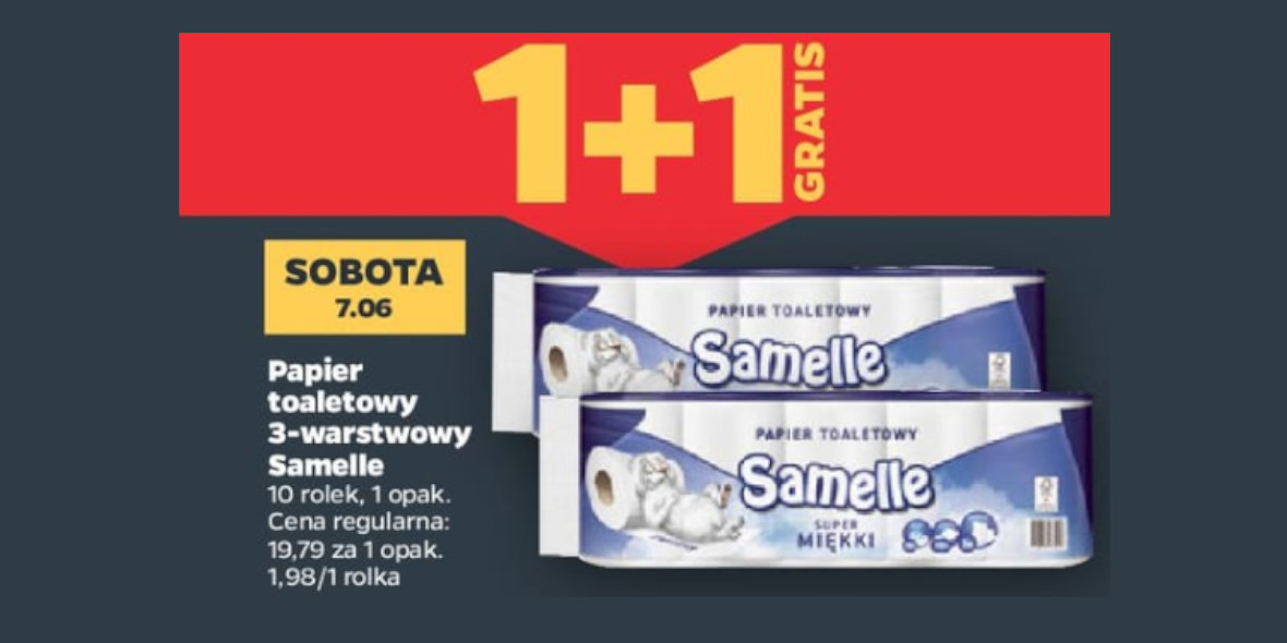 Netto: 1+1 GRATIS na papier toaletowy 3-warstwowy Samelle 07.06.2025