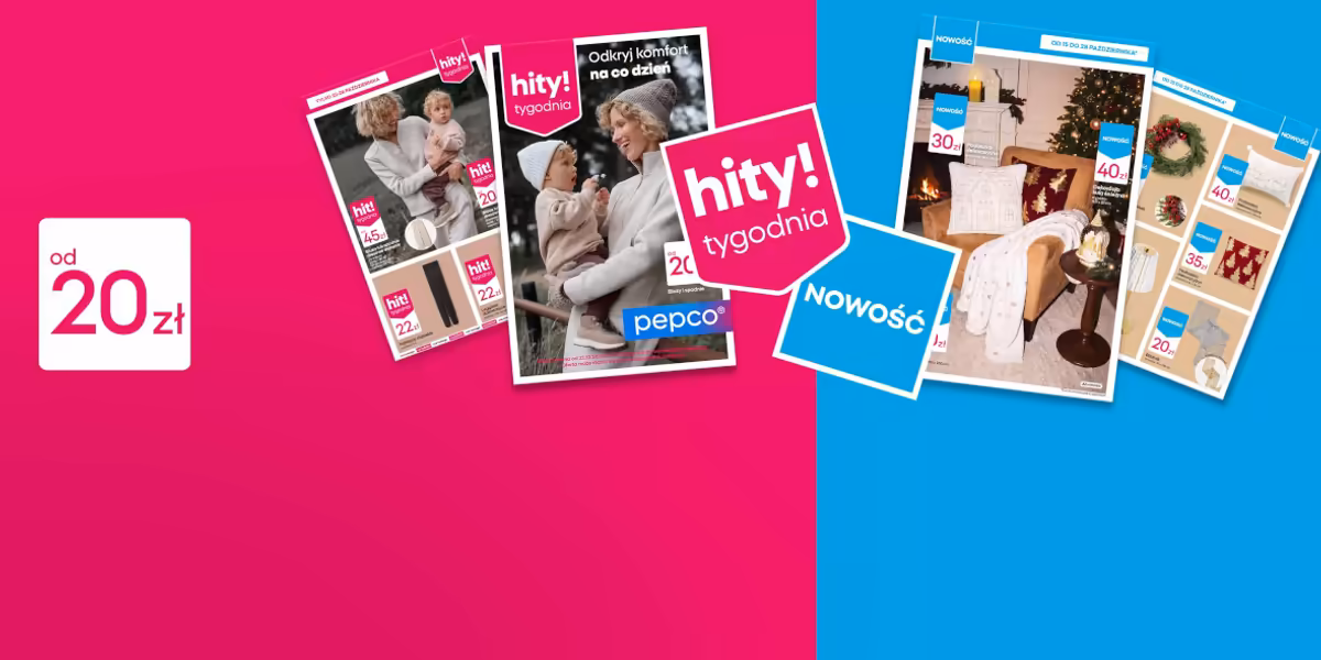 Pepco: Od 20 zł za HITY tygodnia