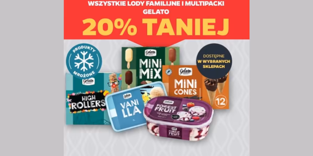 Netto: -20% na wszystkie lody familijne i multipacki Gelato